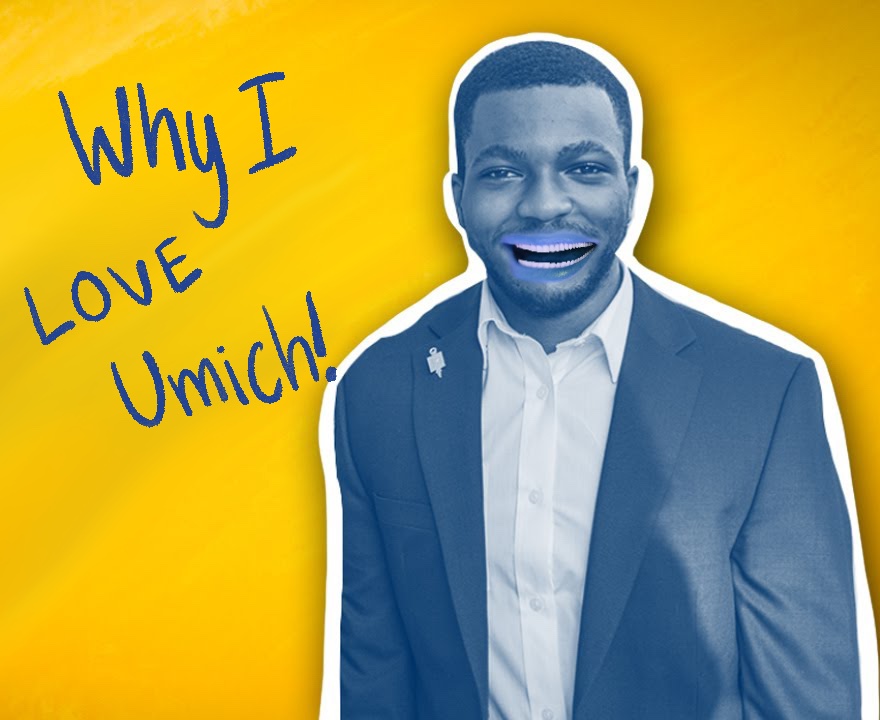 A man with way too many teeth on a yellow background and text which reads "Why I love Umich!"