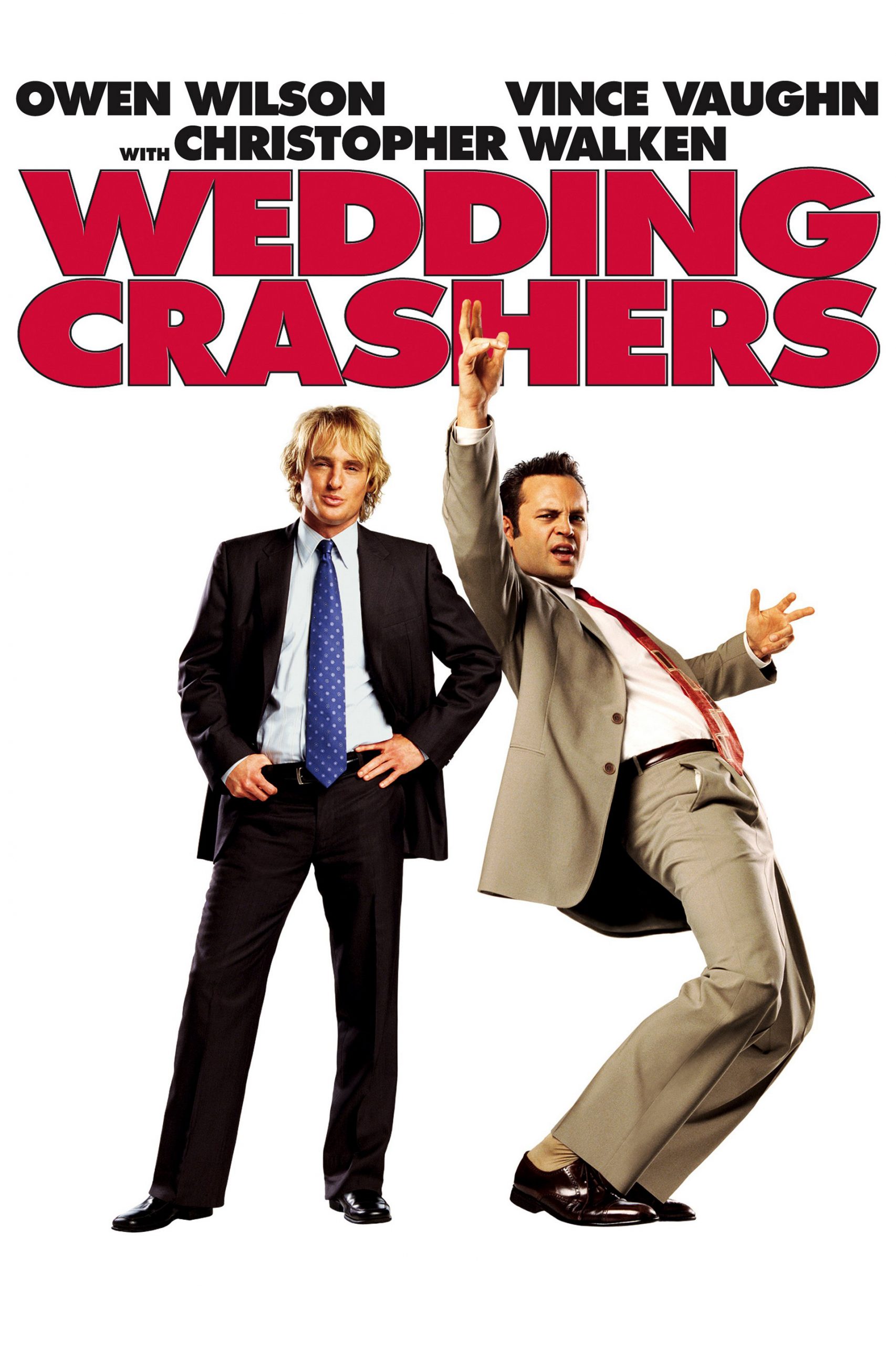 Wedding Crashers (2005) movie poster. Owen Wilson and Vince Vaughn.