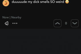 a yikyak screenshot reading "yo, anyone else's dick smell weird?"