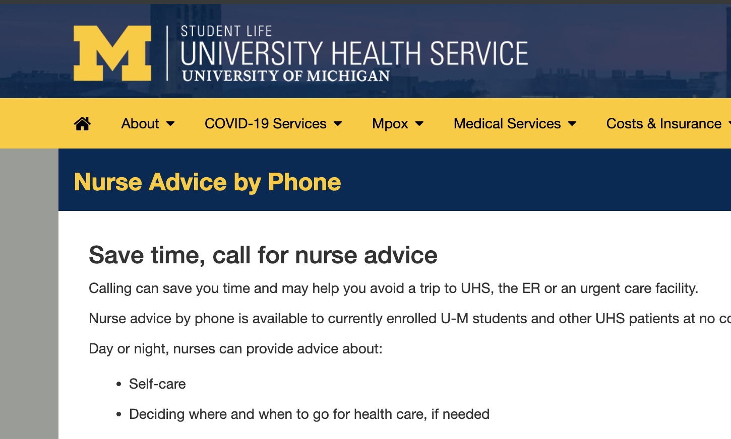UHS Wants You To Know You Are Caller Number Six In Line And That UHS Also Offers Nurse Advice By Phone Which May Save You A Trip To UHS